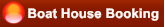 Boat House Booking